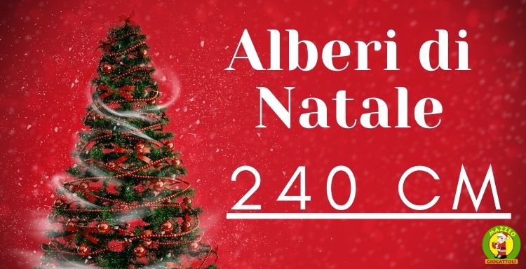 alberi di natale 240 cm